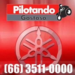 PILOTANDO GOSTOSO CONCESSIONÁRIA YAMAHA